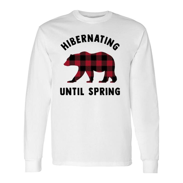 Attitude Hibernating Until Spring Polar Bear Long Sleeve T-Shirt T-Shirt
