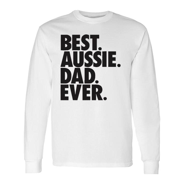 Aussie Dad Australian Shepherd Dog Dad Long Sleeve T-Shirt T-Shirt