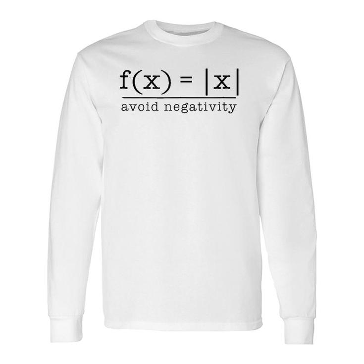 Avoid Negativity Math Problem Teacher Engineer Long Sleeve T-Shirt T-Shirt