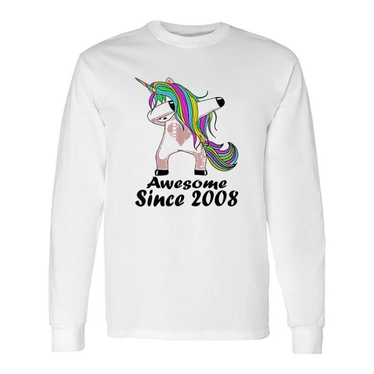 Awesome Unicorn Since 2008 13 Years Old Long Sleeve T-Shirt