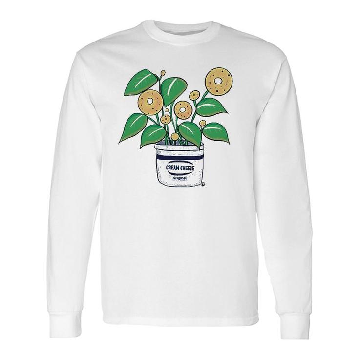 Bagel Plant In A Cream Cheese Planter Long Sleeve T-Shirt