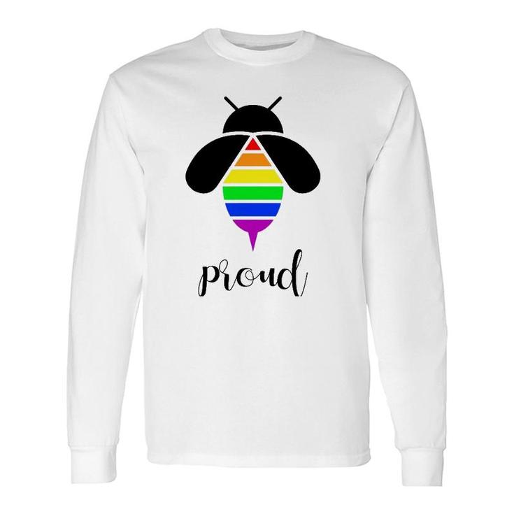 Bee Proud Gay Pride Lgbtq Rainbow Bee Long Sleeve T-Shirt T-Shirt