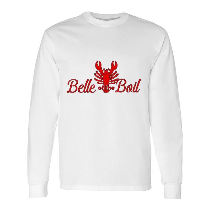 Belle Of The Boil Seafood Crawfish Boil Lobster Party Long Sleeve T-Shirt T-Shirt