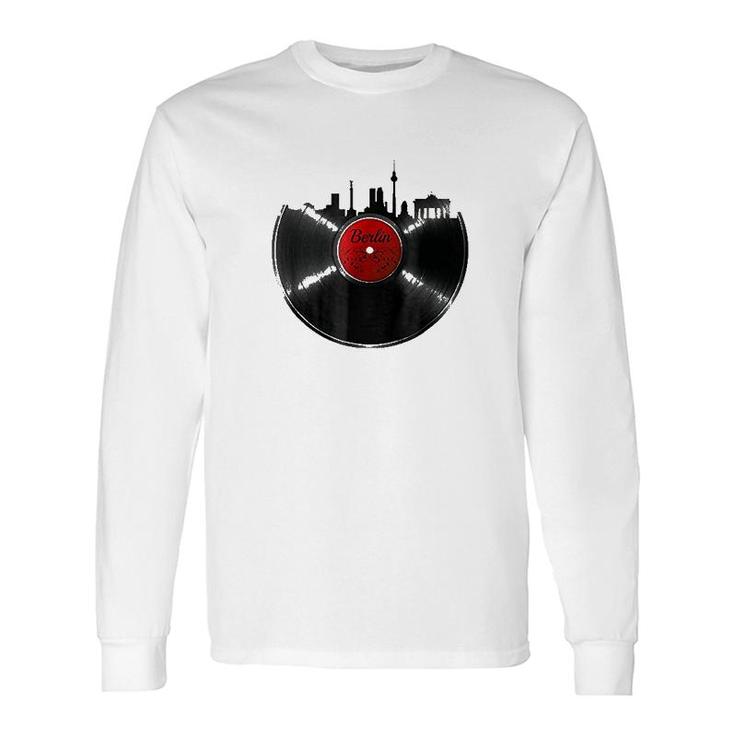 Berlin Vinyl Dj Techno Music Long Sleeve T-Shirt T-Shirt