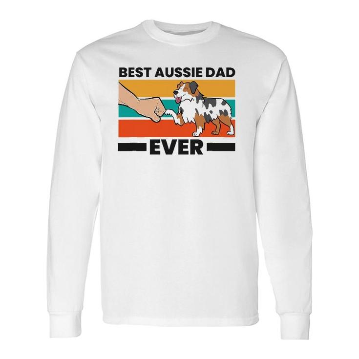 Best Aussie Papa Ever Australian Shepherd Dad Aussie Dad Long Sleeve T-Shirt T-Shirt