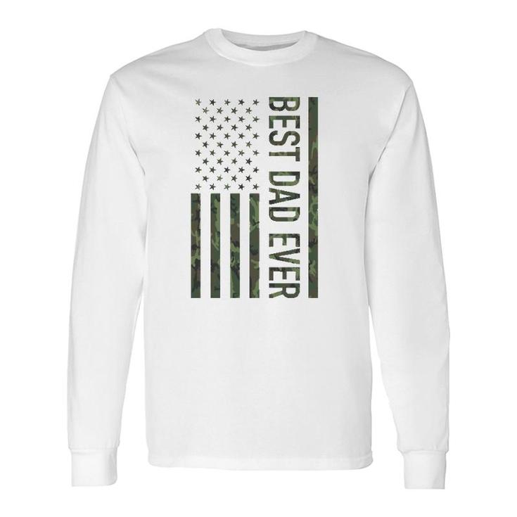 Best Dad Ever American Us Camouflage Flag For Father Long Sleeve T-Shirt T-Shirt