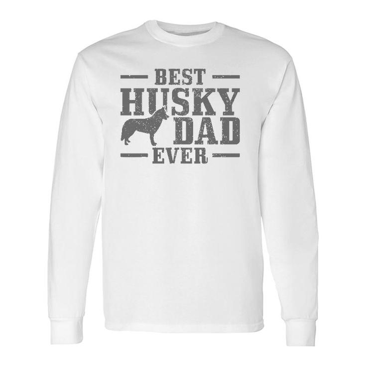 Best Husky Dad Ever Dog Owner Vintage Husky Long Sleeve T-Shirt T-Shirt