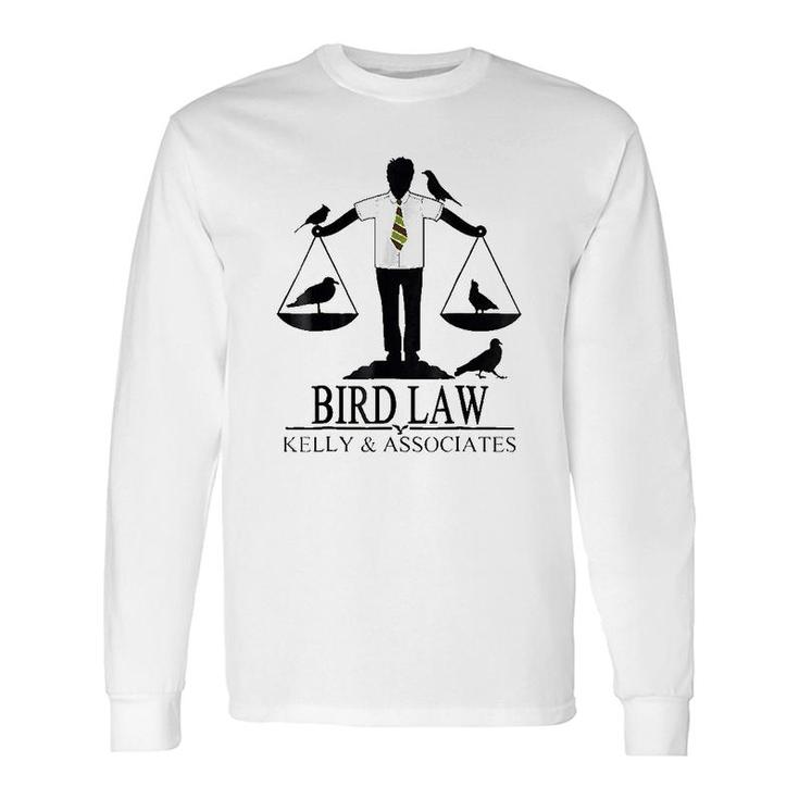 Bird Law Long Sleeve T-Shirt