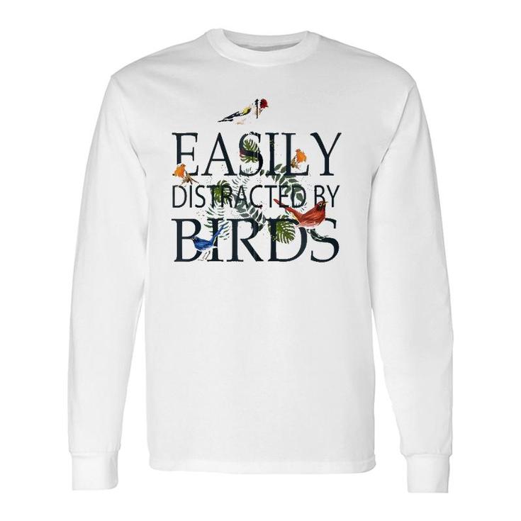 Bird Lovers For Easily Distracted By Birds Zip Long Sleeve T-Shirt T-Shirt