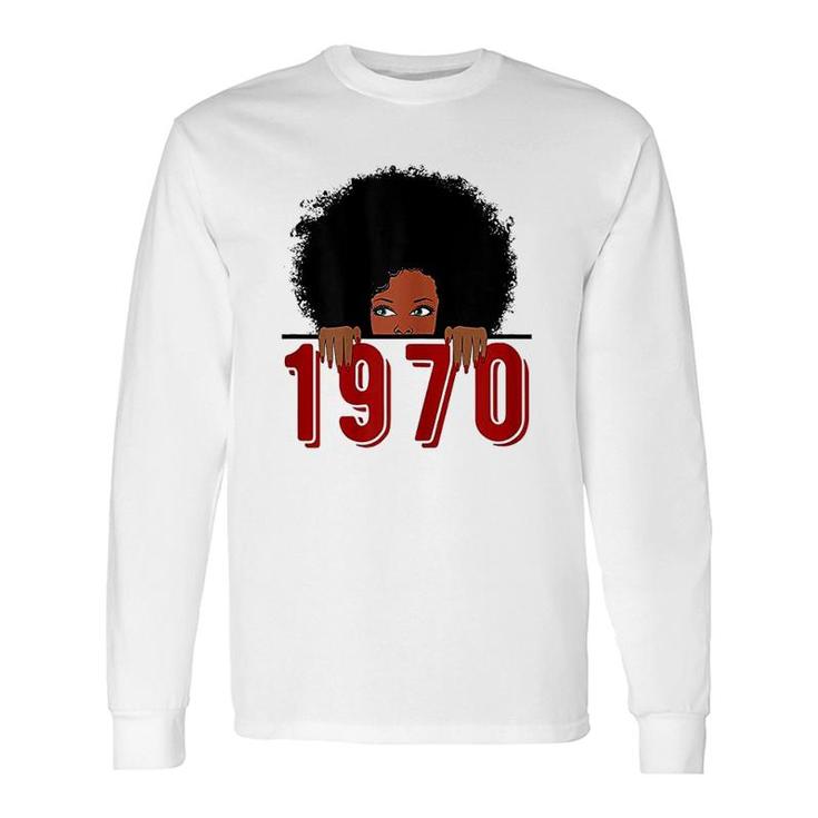 Black Queen Born In 1970 Long Sleeve T-Shirt T-Shirt
