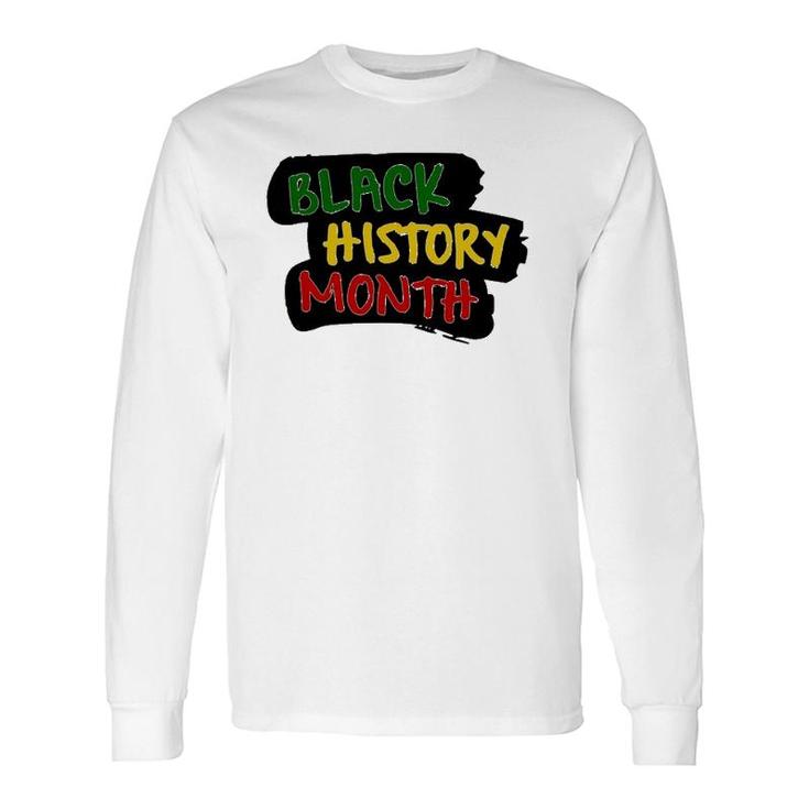 Black History Month Support African Black Pride Long Sleeve T-Shirt T-Shirt