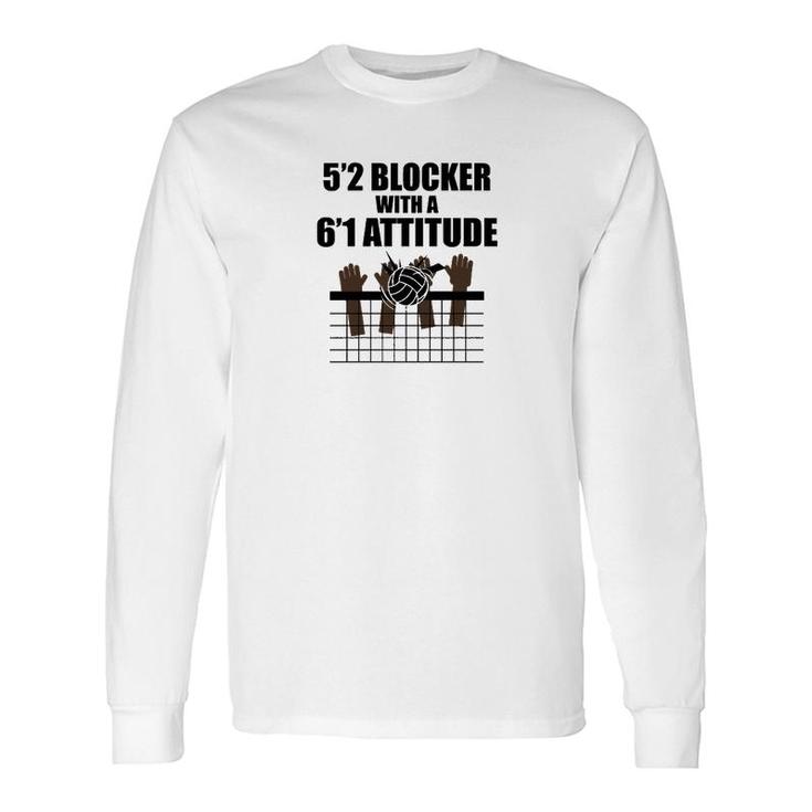 Blocker With A 6 1 Attitude Long Sleeve T-Shirt