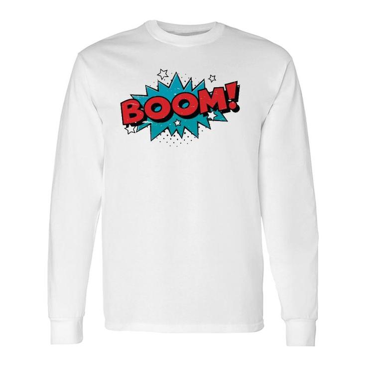Boom Comic Book Cartoon Pop Art Vintage Long Sleeve T-Shirt T-Shirt