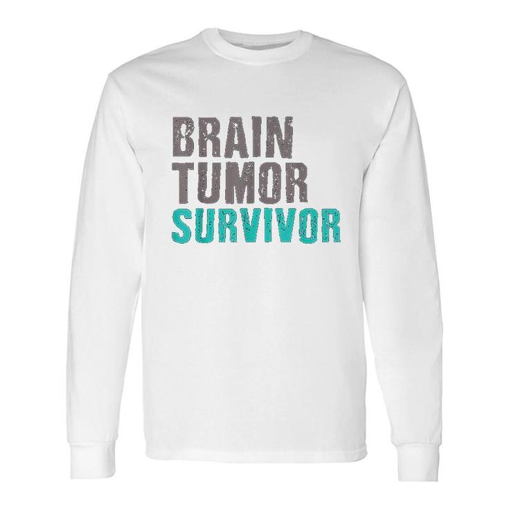 Brain Tumor Survivor Awareness Surgey Long Sleeve T-Shirt T-Shirt