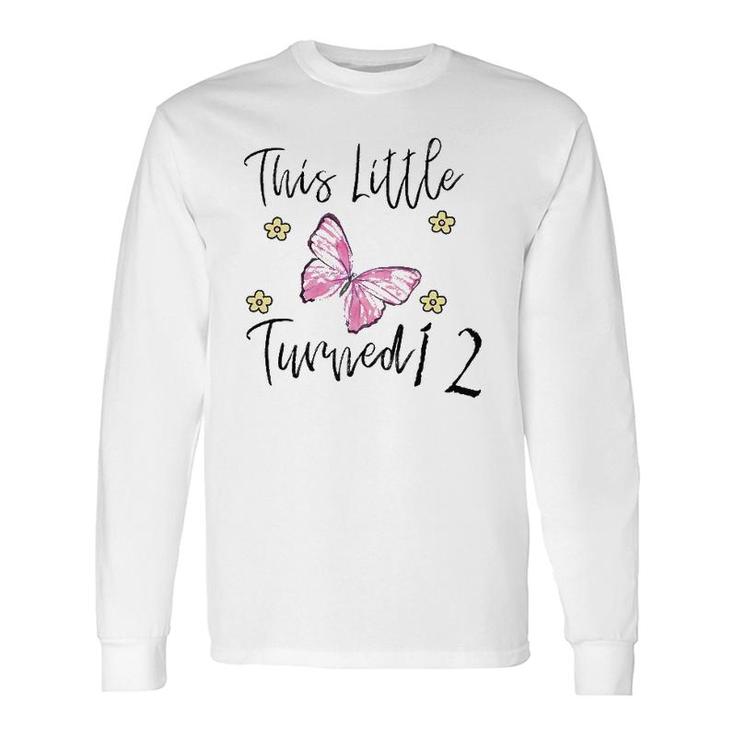 Butterfly Themed Birthday Party For A 12 Years Old Long Sleeve T-Shirt T-Shirt