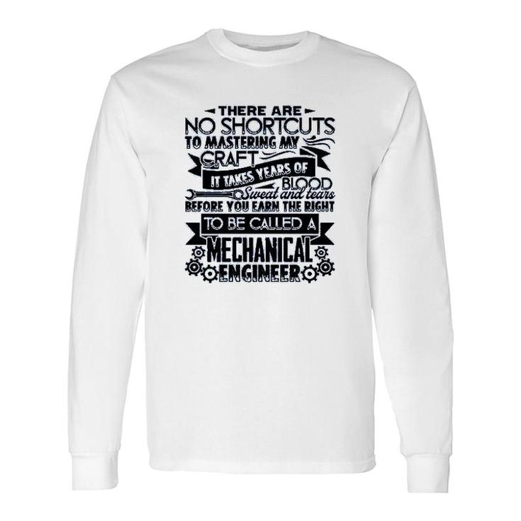 To Be Called A Mechanical Engineer Long Sleeve T-Shirt