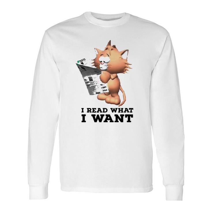 Cat Personality I Read What I Want Cats Long Sleeve T-Shirt T-Shirt