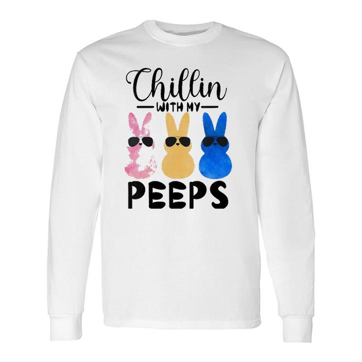 Chillin With My Peeps Easter Bunny Hanging With Peeps Long Sleeve T-Shirt T-Shirt