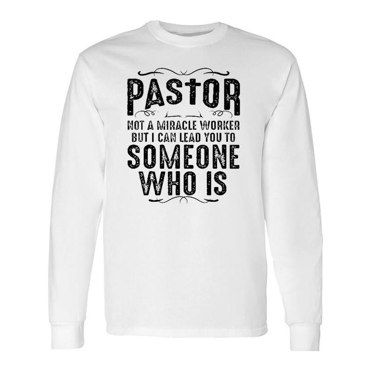 Christian Church Appreciation Long Sleeve T-Shirt