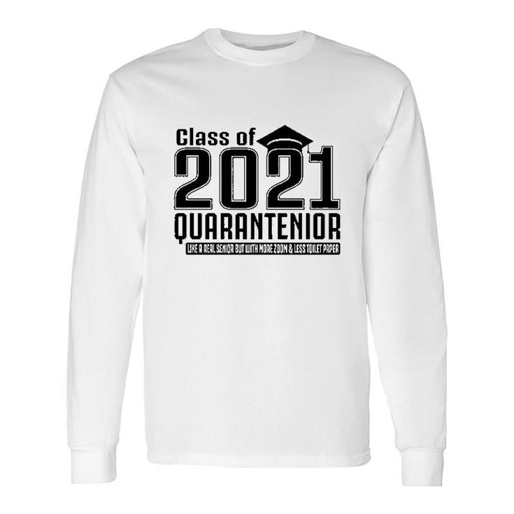 Class Of 2021 Quarantenior Graduate Long Sleeve T-Shirt T-Shirt