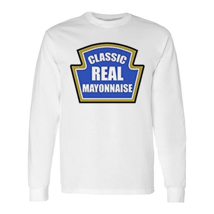 Classic Real Mayonnaise Long Sleeve T-Shirt