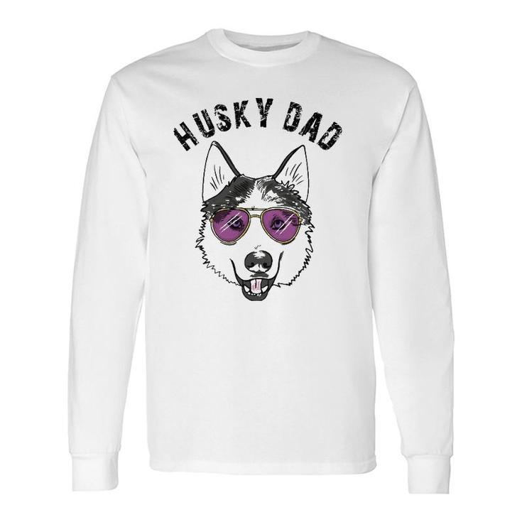 Cool Husky Dad Dog Owner Lover Huskies Love Long Sleeve T-Shirt T-Shirt