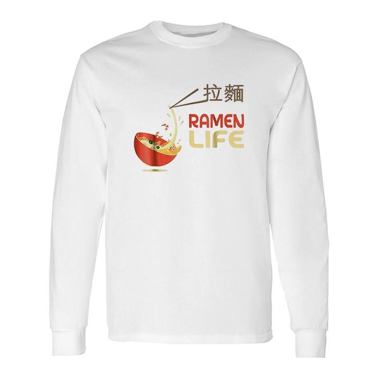 Cute Ramen Life Long Sleeve T-Shirt