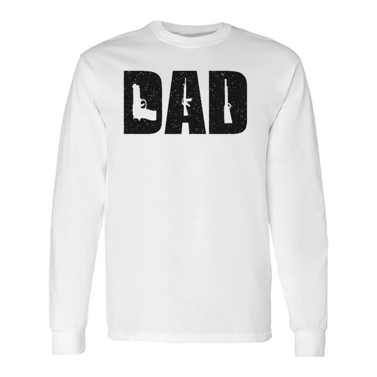 Dad And Guns Collection Vintage Father's Day Long Sleeve T-Shirt T-Shirt