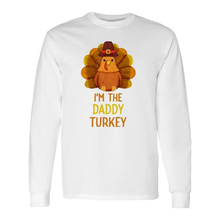 Daddy Turkey Matching Thanksgiving Party Pajama Long Sleeve T-Shirt T-Shirt