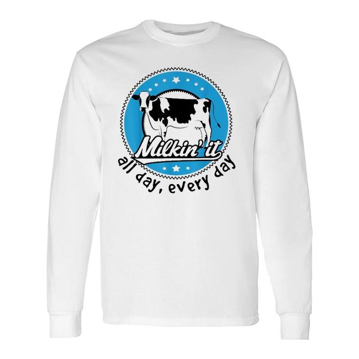 Dairy Farmer All Day Every Day Long Sleeve T-Shirt T-Shirt