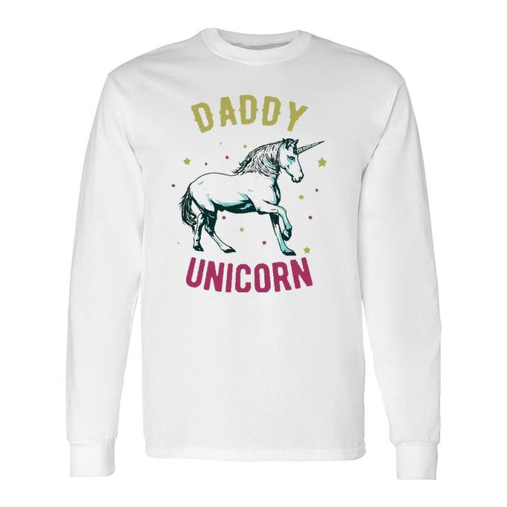 Father's Day Daddy Unicorn Long Sleeve T-Shirt