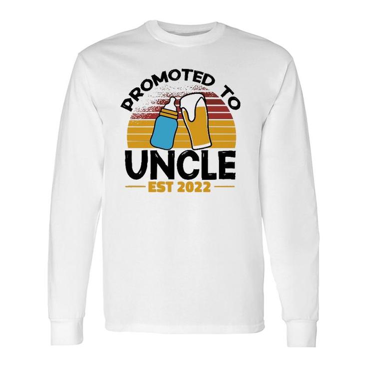 First Time Uncle Promoted To Uncle 2022 Long Sleeve T-Shirt