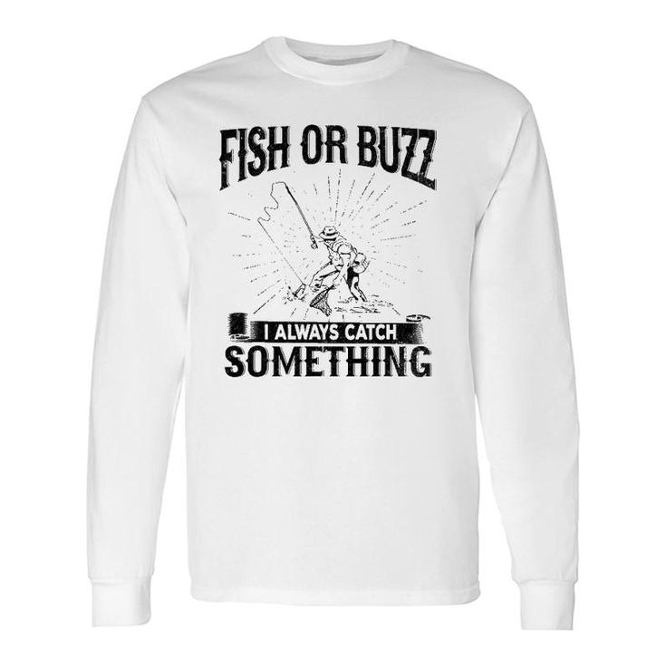 Funny Fishing Quotes T-shirt Fishing Season, Catching a Buzz, Fish