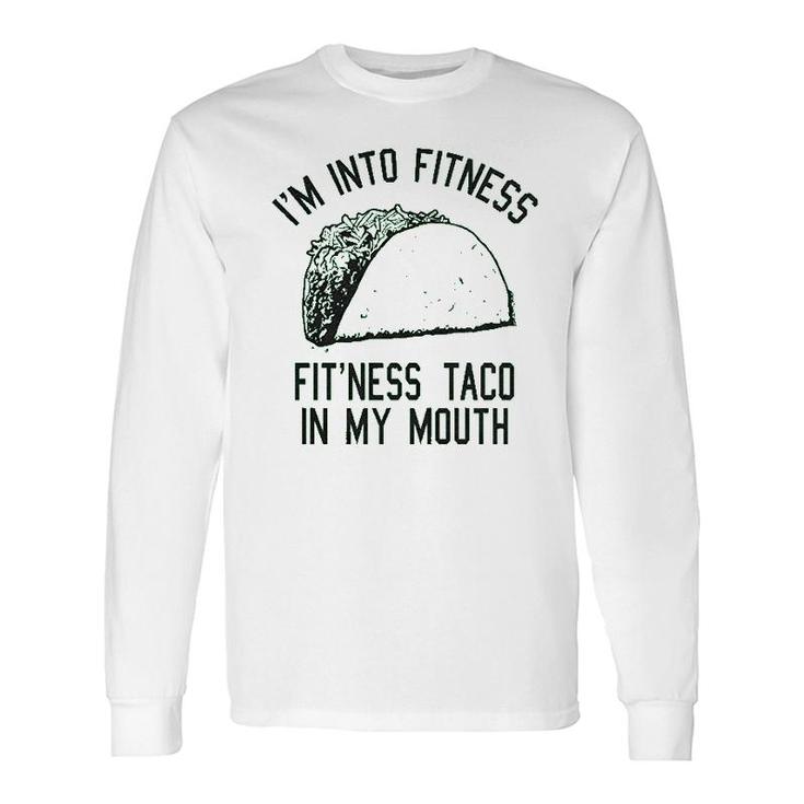 Fitness Taco Gym Long Sleeve T-Shirt
