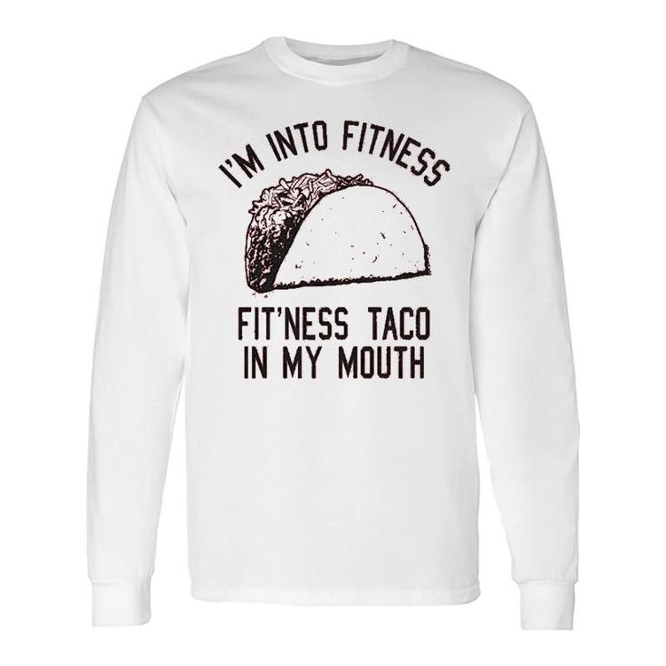 Fitness Taco Gym Long Sleeve T-Shirt