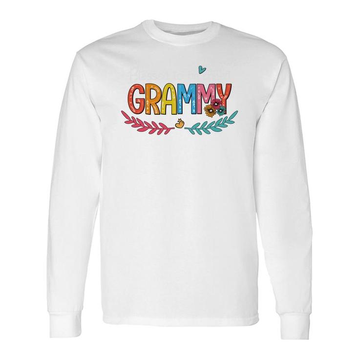 Flower Blessed To Be Called Grammy Long Sleeve T-Shirt T-Shirt