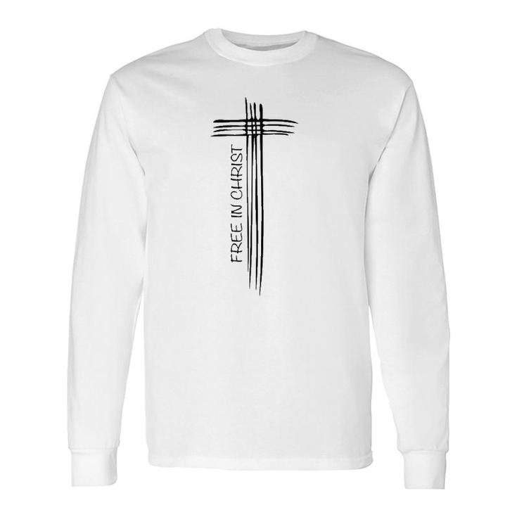 Free In Christ Cross John 836 Verse Long Sleeve T-Shirt T-Shirt