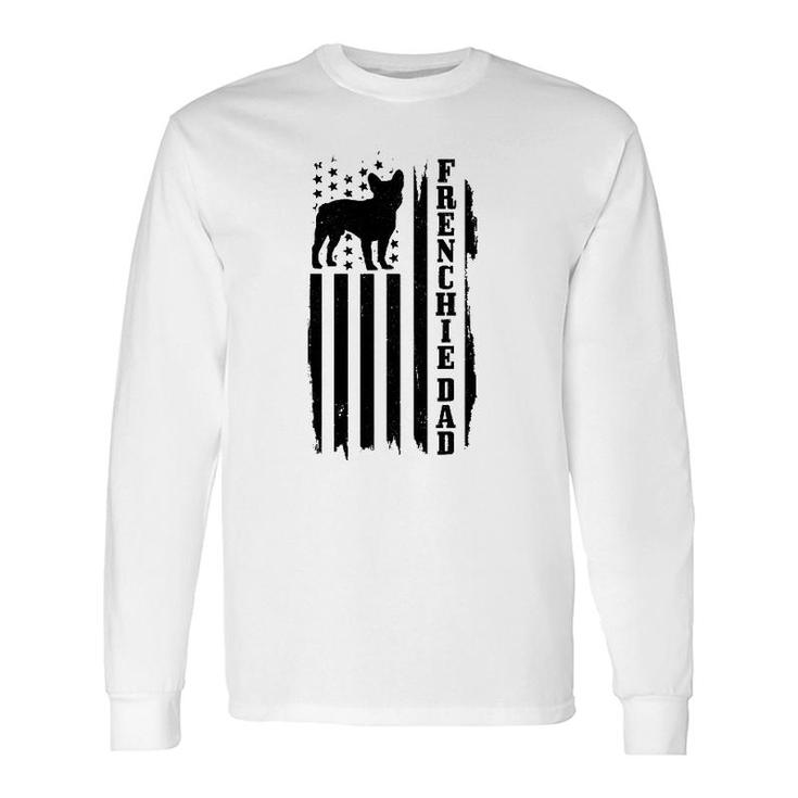 Frenchie Dad Vintage American Flag Patriotic French Bulldog Long Sleeve T-Shirt T-Shirt