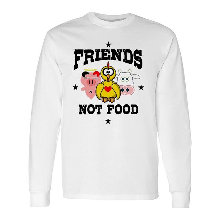 Friends Not Food Animal Lover Vegan Vegetarian Tee Long Sleeve T-Shirt T-Shirt
