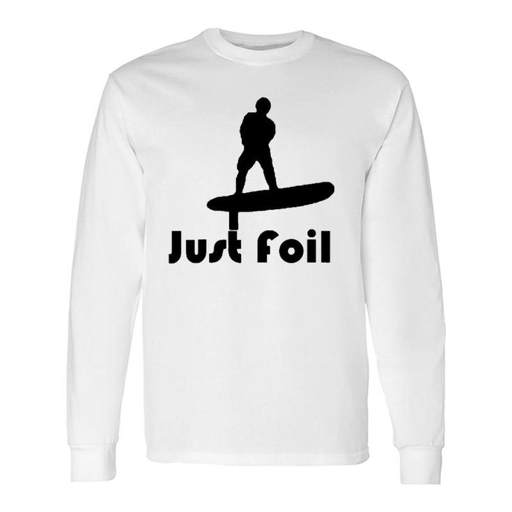 Fun Foiling Merchandise Long Sleeve T-Shirt T-Shirt