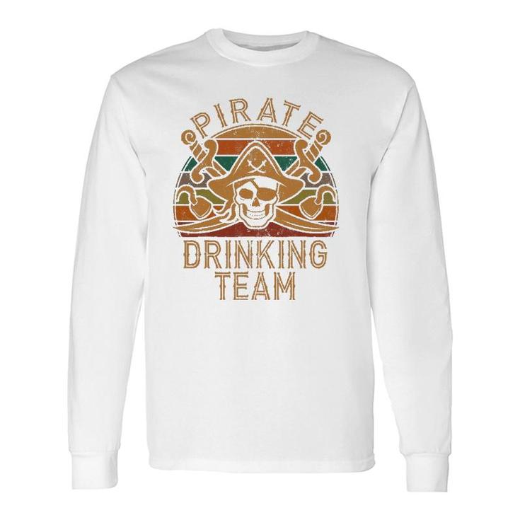 Fun Pirate Drinking Team Jolly Roger Dad Halloween Long Sleeve T-Shirt T-Shirt
