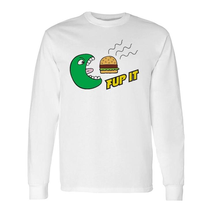 Fup It Cheeseburger Monster Cartoon Long Sleeve T-Shirt T-Shirt