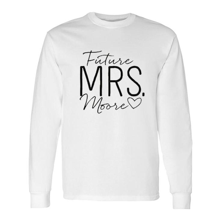 Future Mrs Long Sleeve T-Shirt