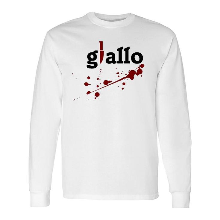 Giallo Italian Horror Movie Long Sleeve T-Shirt T-Shirt