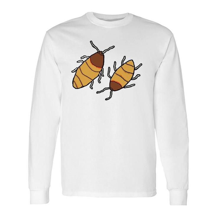 Giant Hissing Cockroach Lovers Long Sleeve T-Shirt