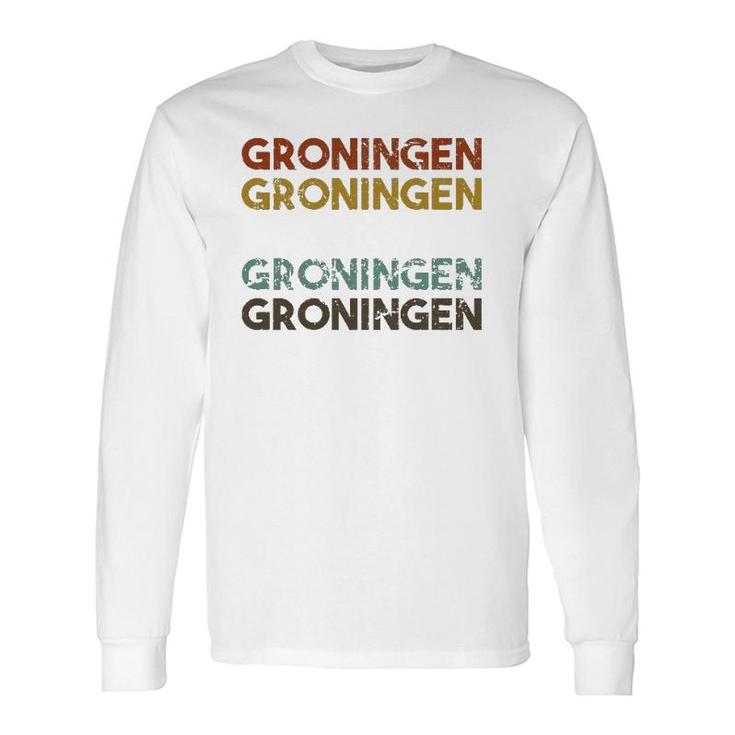 Groningen Netherlands Vintage 80'S Style Long Sleeve T-Shirt