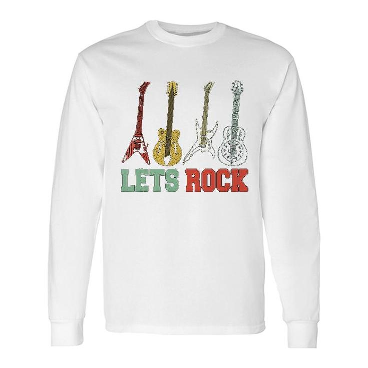 Guitar Lets Rock Long Sleeve T-Shirt T-Shirt