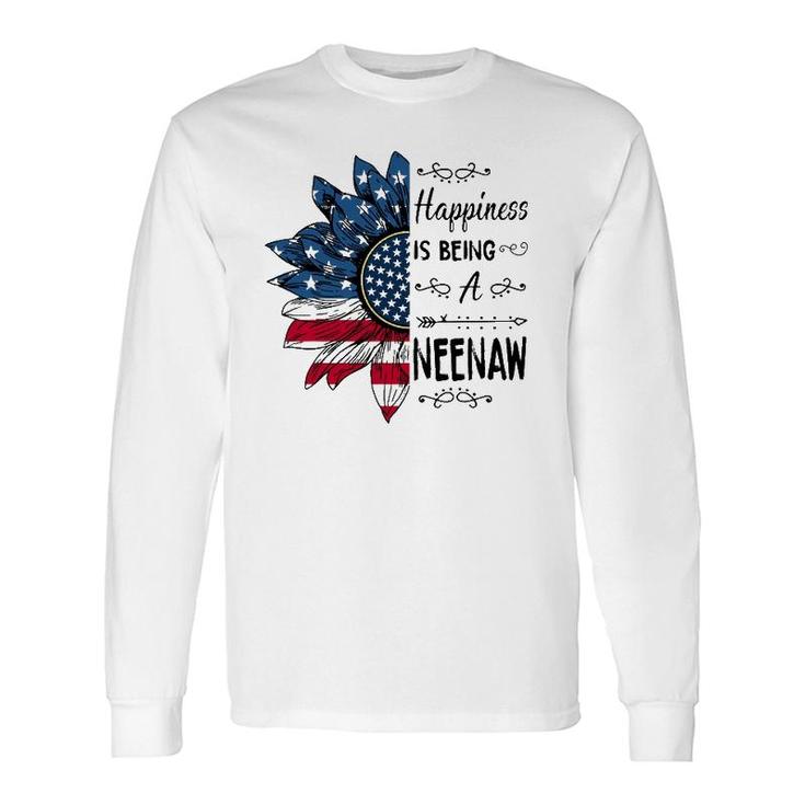 Happiness Is Being A Neenaw Sunflower 4Th Of July Long Sleeve T-Shirt T-Shirt