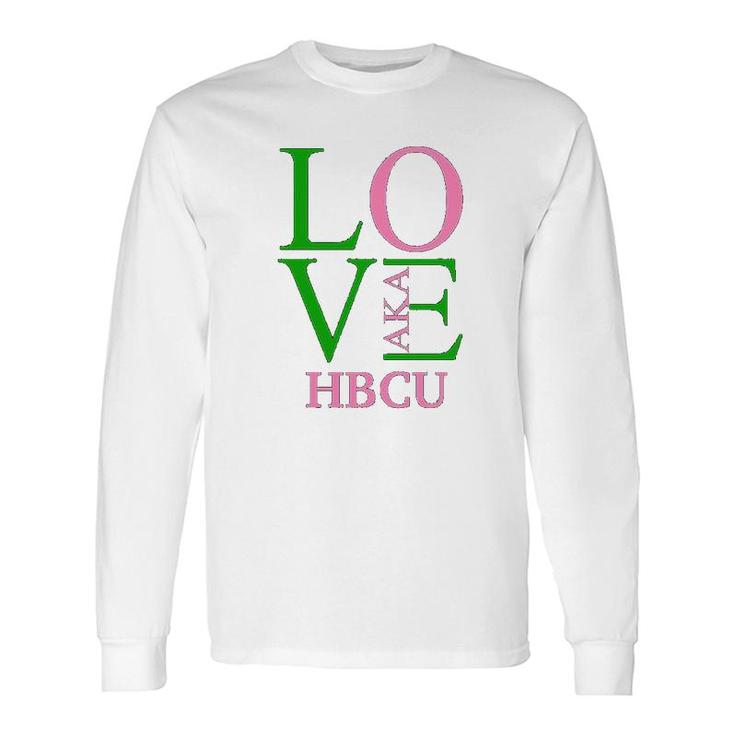Hbcu Love Aka Paraphernalia Aphla Long Sleeve T-Shirt