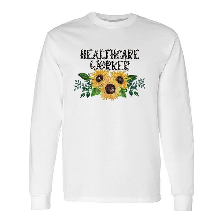 Healthcare Worker Leopard Text Sunflower Nurse Doctor Long Sleeve T-Shirt T-Shirt